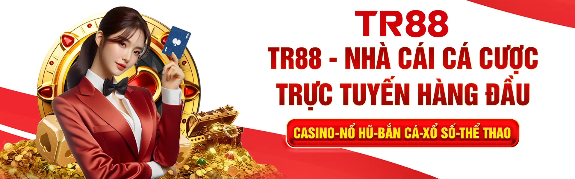 TR88 nhà cái cá cược trực tuyến hàng đầu: casino, nổ hũ, bắn cá, xổ số, thể thao cam kết đều xanh chín